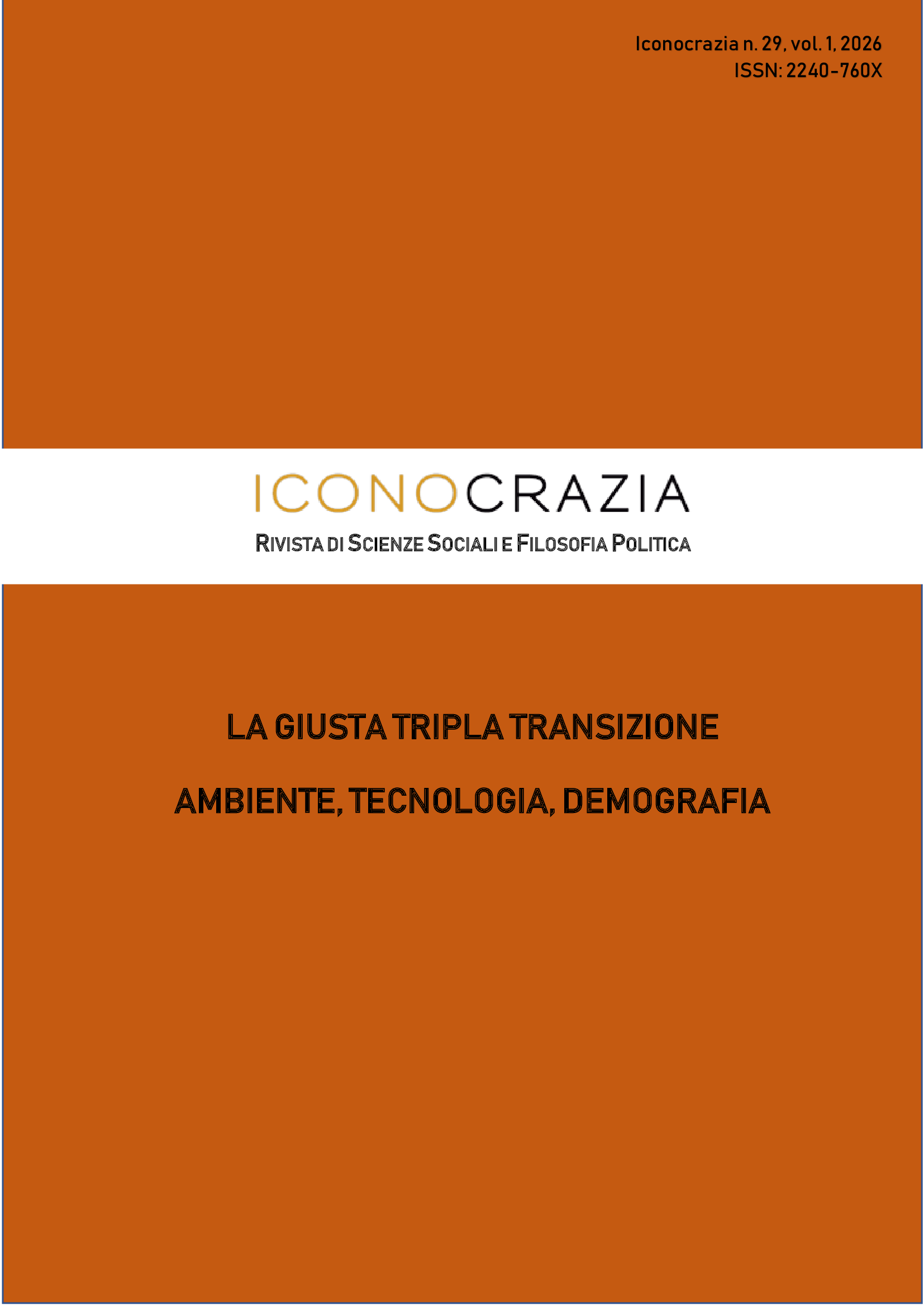 					Visualizza V. 1 N. 29 (2026): La giusta tripla transizione. Ambiente, teconologia, demografia
				